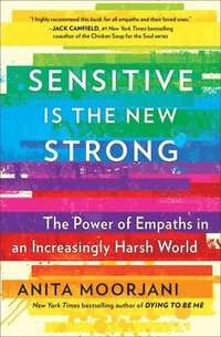 bokomslag Sensitive Is the New Strong