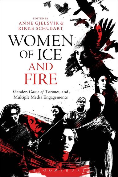 Anne Gjelsvik, Rikke Schubart - Women of Ice and Fire, Häftad