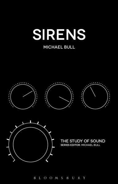Michael Bull, Michael Bull - Sirens, Inbunden