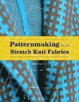 Julie Cole - Patternmaking with Stretch Knit Fabrics: Studio Instant Access, Inbunden