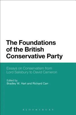 The Foundations of the British Conservative Party 1