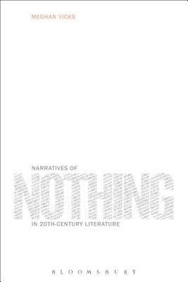 bokomslag Narratives of Nothing in 20th-Century Literature