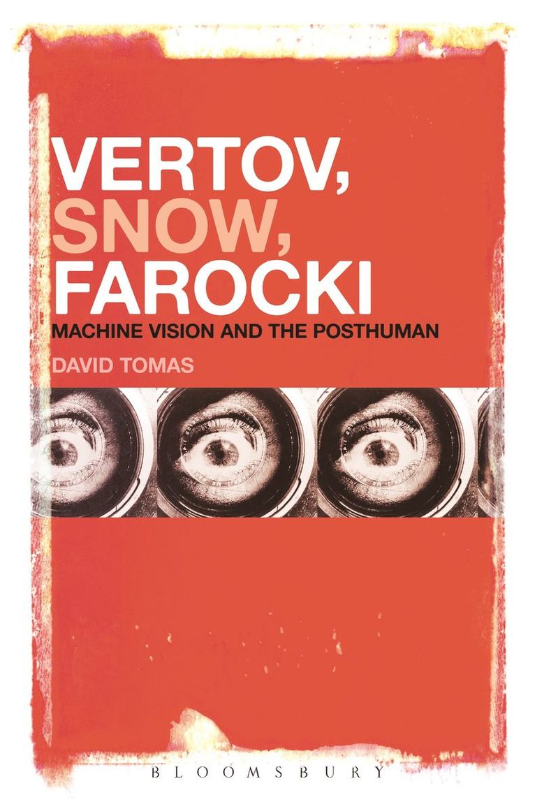 David Tomas - Vertov, Snow, Farocki, Häftad
