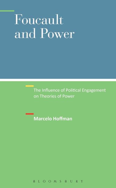 Marcelo Hoffman - Foucault and Power, Häftad