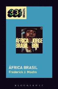 bokomslag Jorge Ben Jors frica Brasil