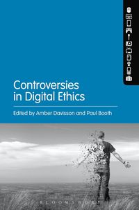 bokomslag Controversies in Digital Ethics