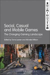 bokomslag Social, Casual and Mobile Games