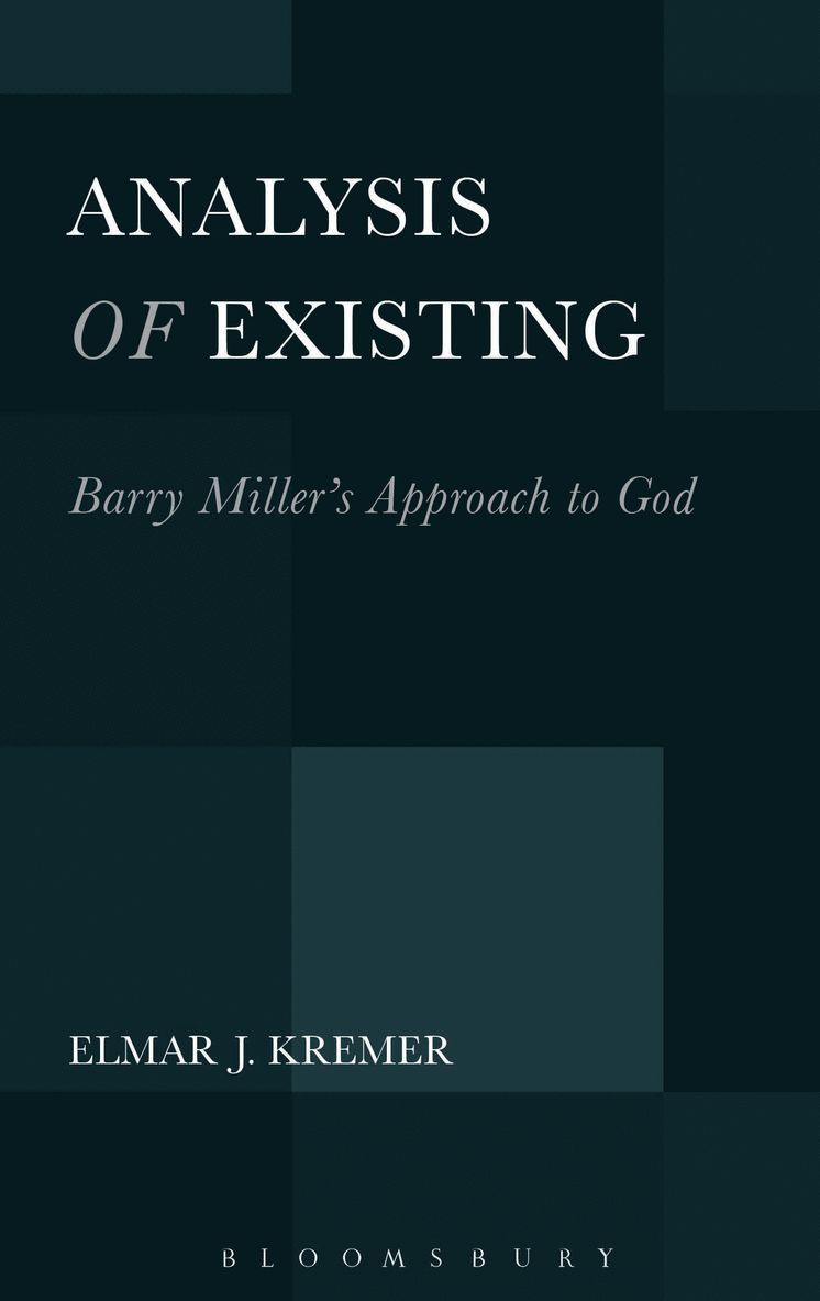 Analysis of Existing: Barry Miller's Approach to God