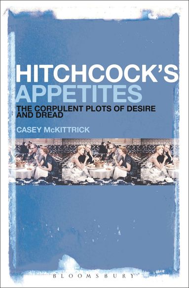 bokomslag Hitchcock's Appetites