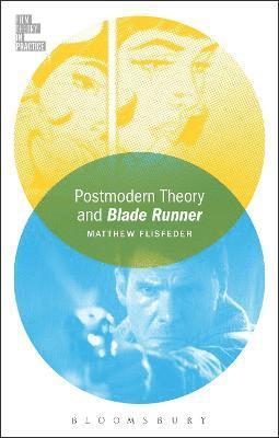 bokomslag Postmodern Theory and Blade Runner