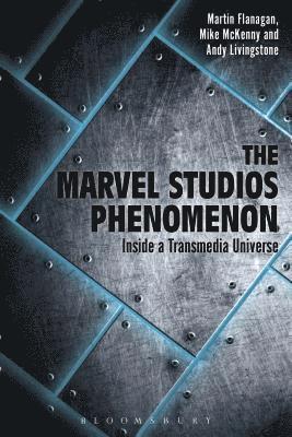 The Marvel Studios Phenomenon 1