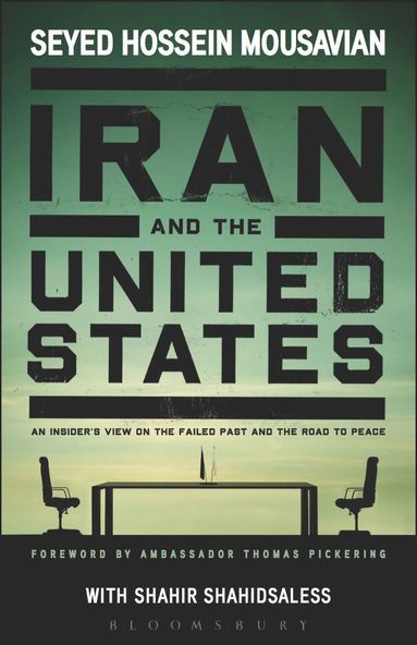 bokomslag Iran and the United States