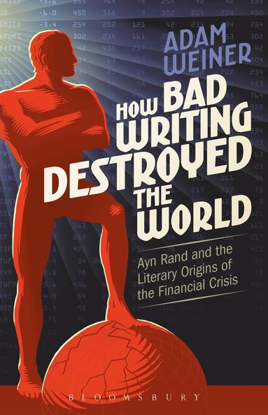 bokomslag How Bad Writing Destroyed the World