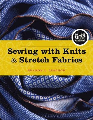 Sewing with Knits and Stretch Fabrics 1