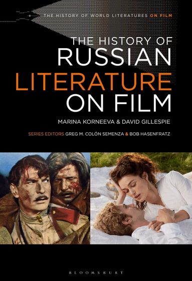 Marina Korneeva, David Gillespie, Greg M. Colón Semenza - History of Russian Literature on Film, Inbunden