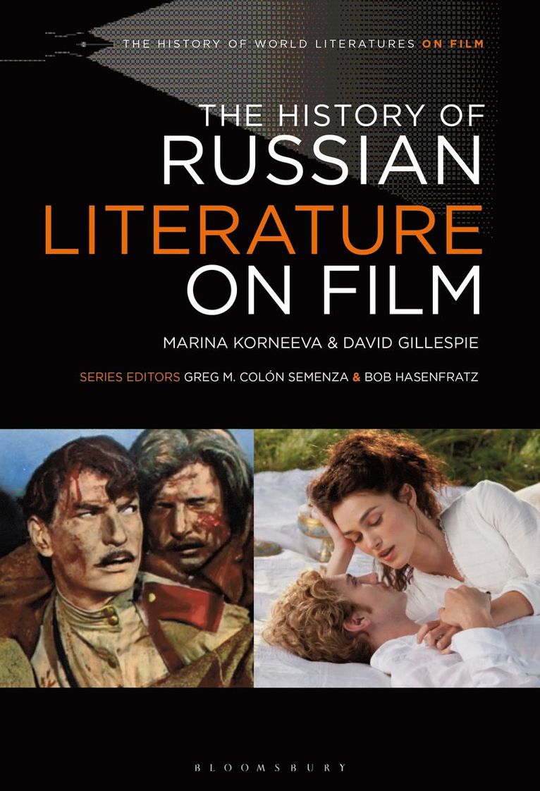 Marina Korneeva, David Gillespie, Greg M. Colón Semenza - History of Russian Literature on Film, Inbunden
