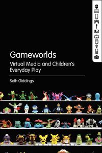 bokomslag Gameworlds: Virtual Media and Children's Everyday Play