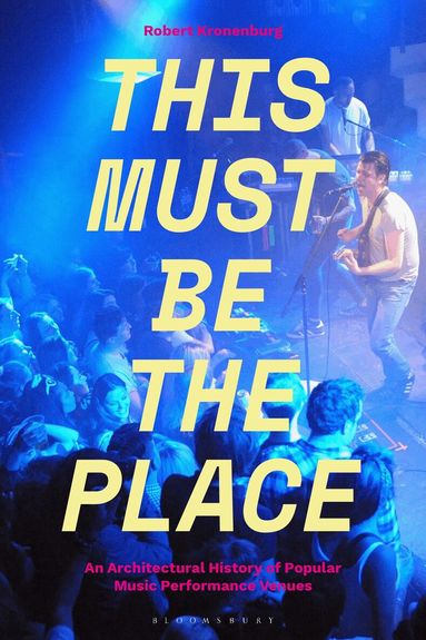 Robert Kronenburg - This Must Be The Place, Häftad