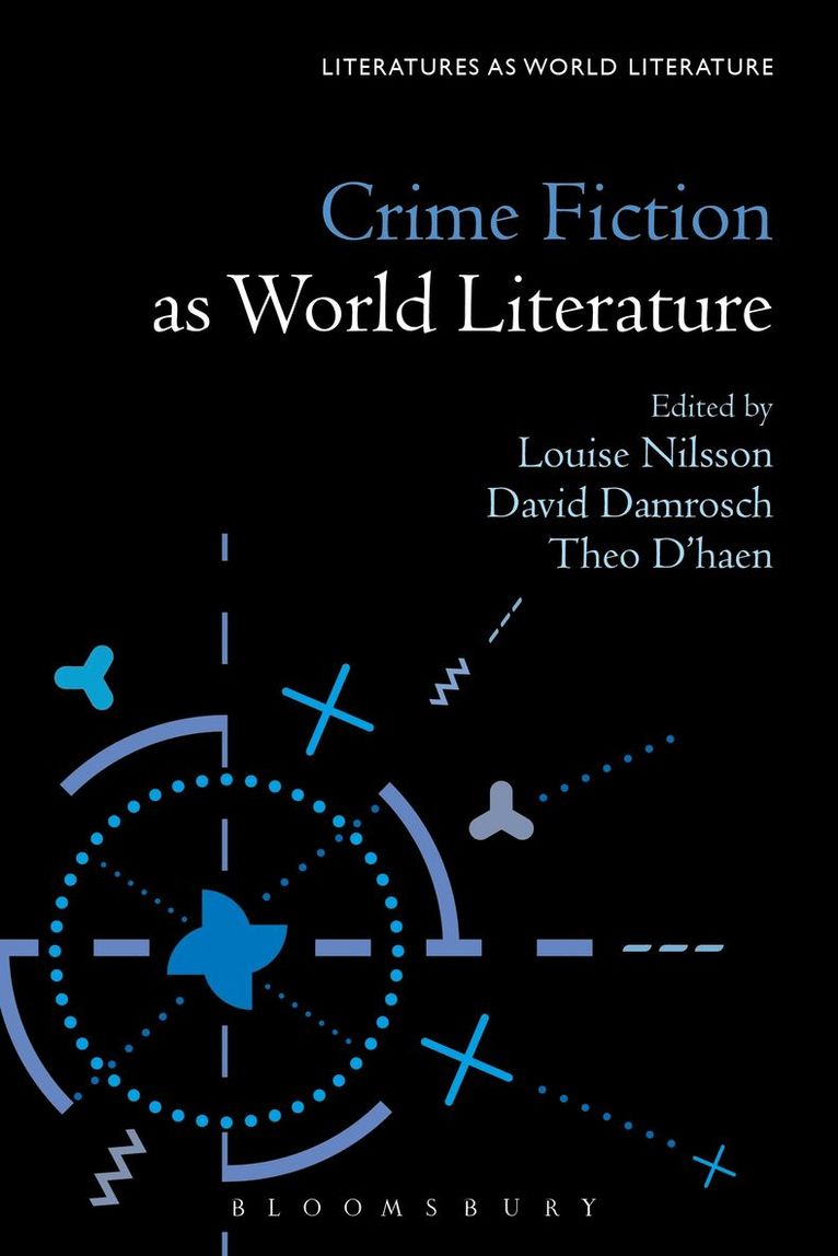 Crime Fiction as World Literature 1