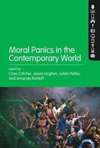 bokomslag Moral Panics in the Contemporary World
