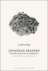 bokomslag Jonathan Franzen and the Romance of Community