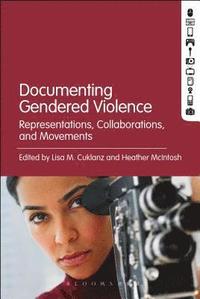 bokomslag Documenting Gendered Violence