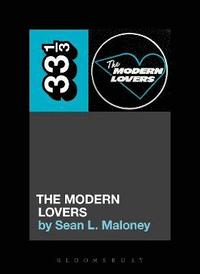 bokomslag The Modern Lovers' The Modern Lovers