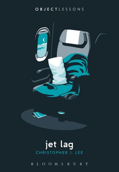 Christopher J. Lee, Christopher Schaberg - Jet Lag, Häftad