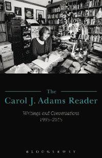 bokomslag The Carol J. Adams Reader
