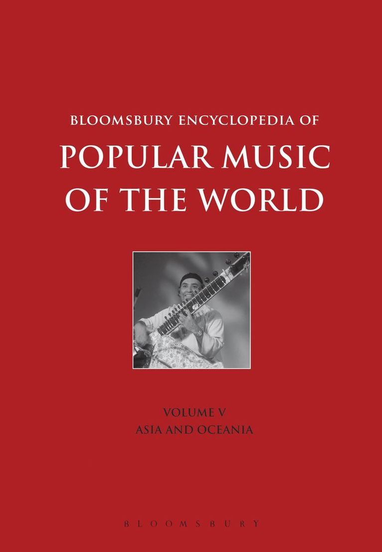John Shepherd, David Horn, Dave Laing - Bloomsbury Encyclopedia of Popular Music of the World, Volume 5, Inbunden