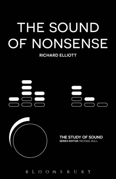 Richard Elliott, Michael Bull - Sound of Nonsense, Häftad