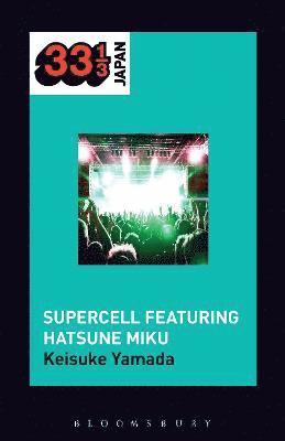 Supercell's Supercell featuring Hatsune Miku 1