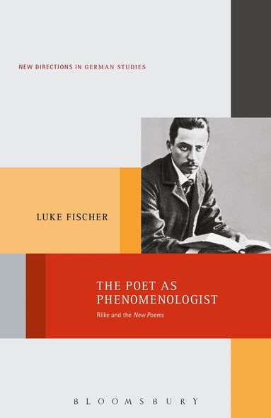 Luke Fischer, Imke Meyer - Poet as Phenomenologist, Häftad