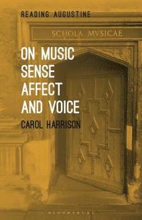 bokomslag On Music, Sense, Affect and Voice