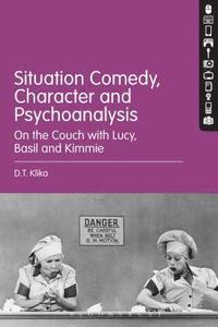 bokomslag Situation Comedy, Character, and Psychoanalysis