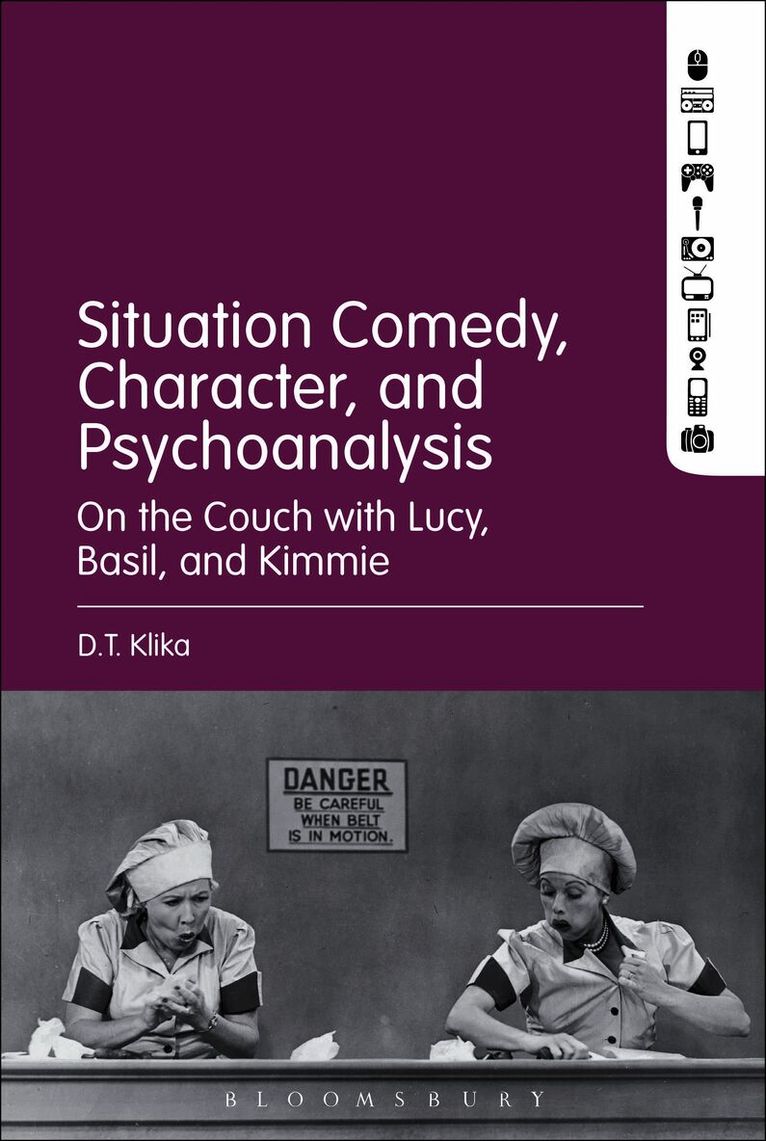 D.T. Klika, D. T. Klika - Situation Comedy, Character, and Psychoanalysis, Inbunden
