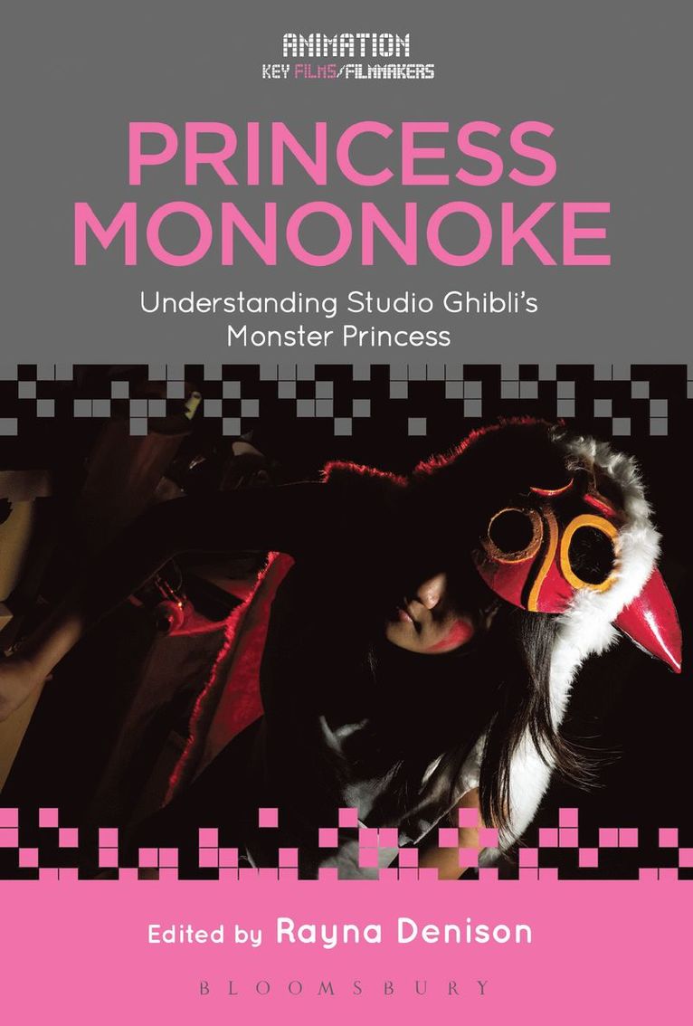Rayna Denison - Princess Mononoke, Inbunden