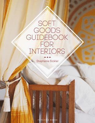 bokomslag Soft Goods Guidebook for Interiors