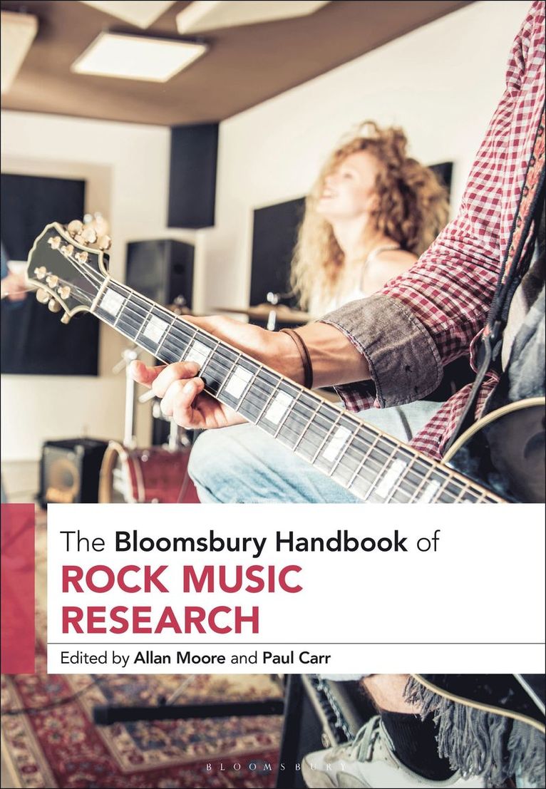 Allan Moore, Paul Carr - Bloomsbury Handbook of Rock Music Research, Inbunden