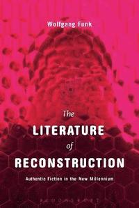 bokomslag The Literature of Reconstruction