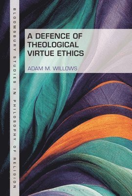 A Defence of Theological Virtue Ethics 1