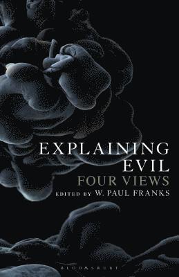 Explaining Evil 1
