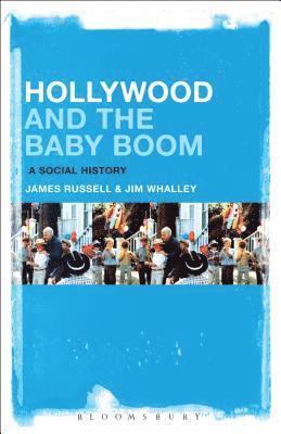 bokomslag Hollywood and the Baby Boom