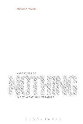 bokomslag Narratives of Nothing in 20th-Century Literature