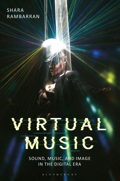 Shara Rambarran - Virtual Music, Inbunden