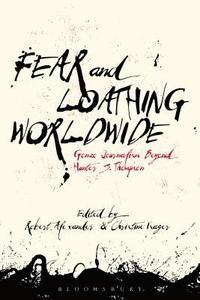 bokomslag Fear and Loathing Worldwide