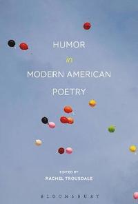 bokomslag Humor in Modern American Poetry