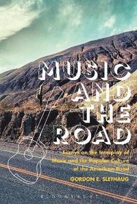 bokomslag Music and the Road