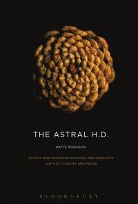 bokomslag The Astral H.D.