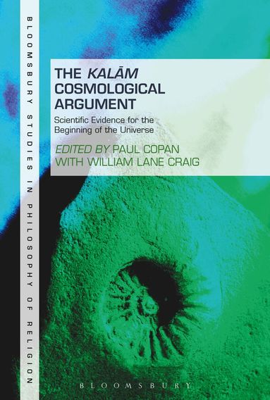 Paul Copan, William Lane Craig - Kalam Cosmological Argument, Volume 2, Inbunden